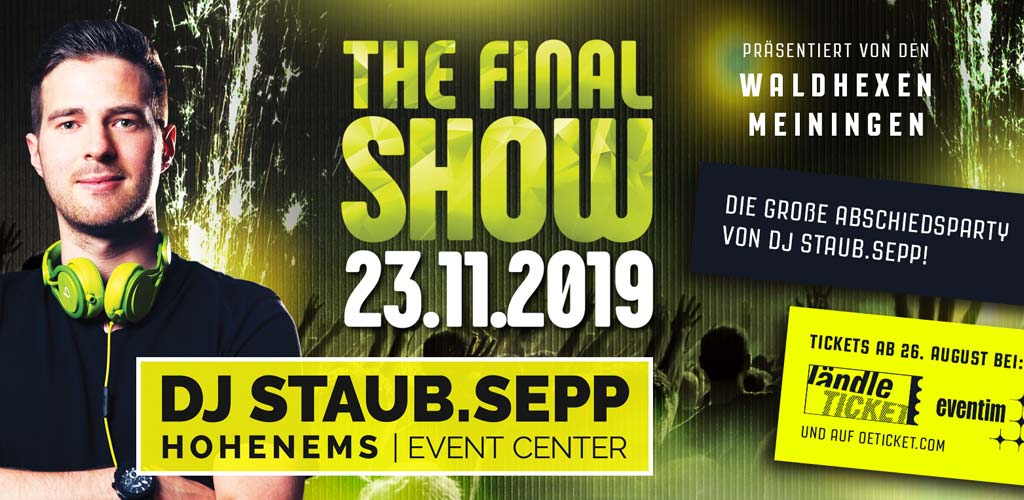 DJ Staub.Sepp | Die Final Show 2019 kommt!