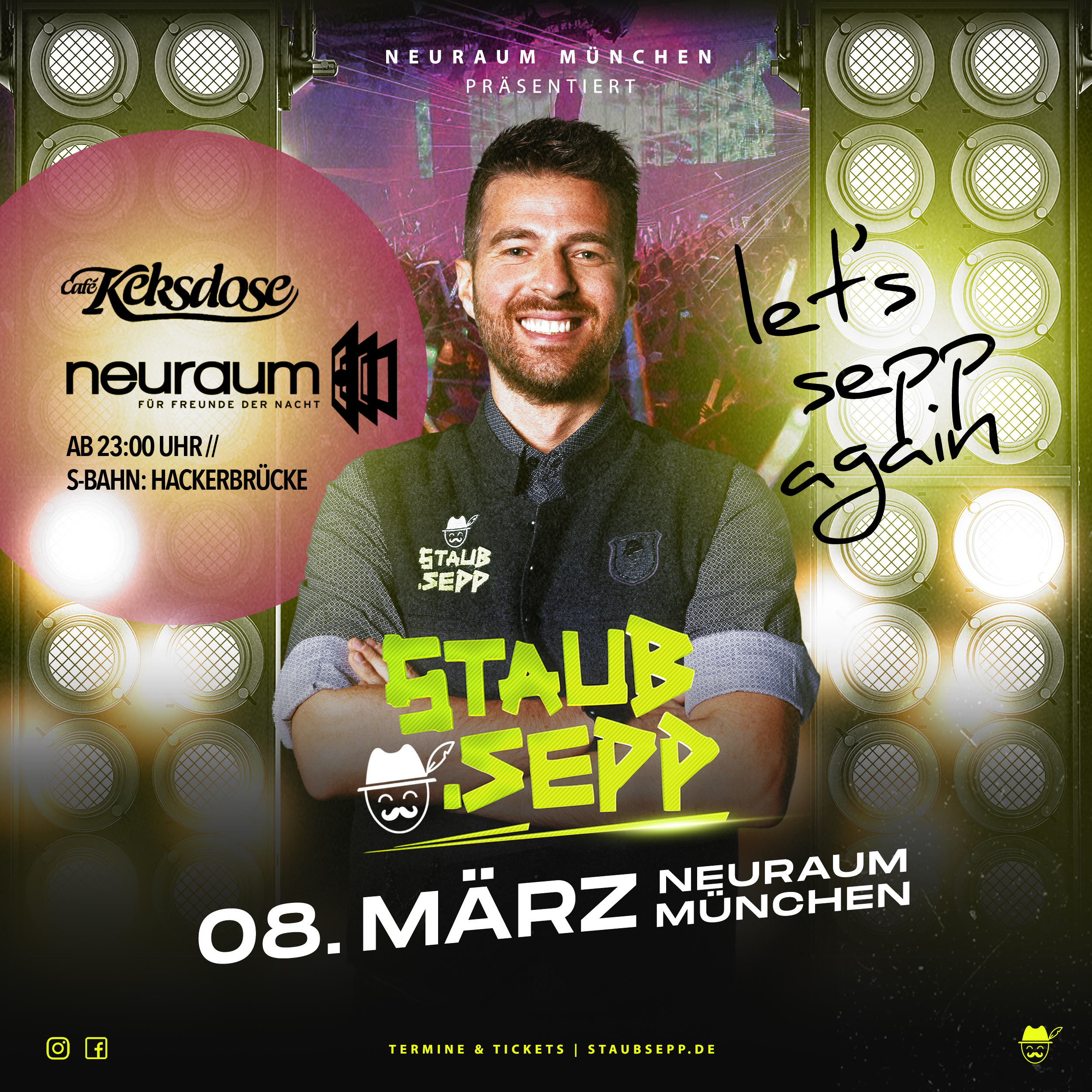 DJ Staub.Sepp am Samstag, 08. März 2025 in der Keksdose im neuraum München. Nach 4 Jahren endlich wieder einmalig zurück im neuraum München!