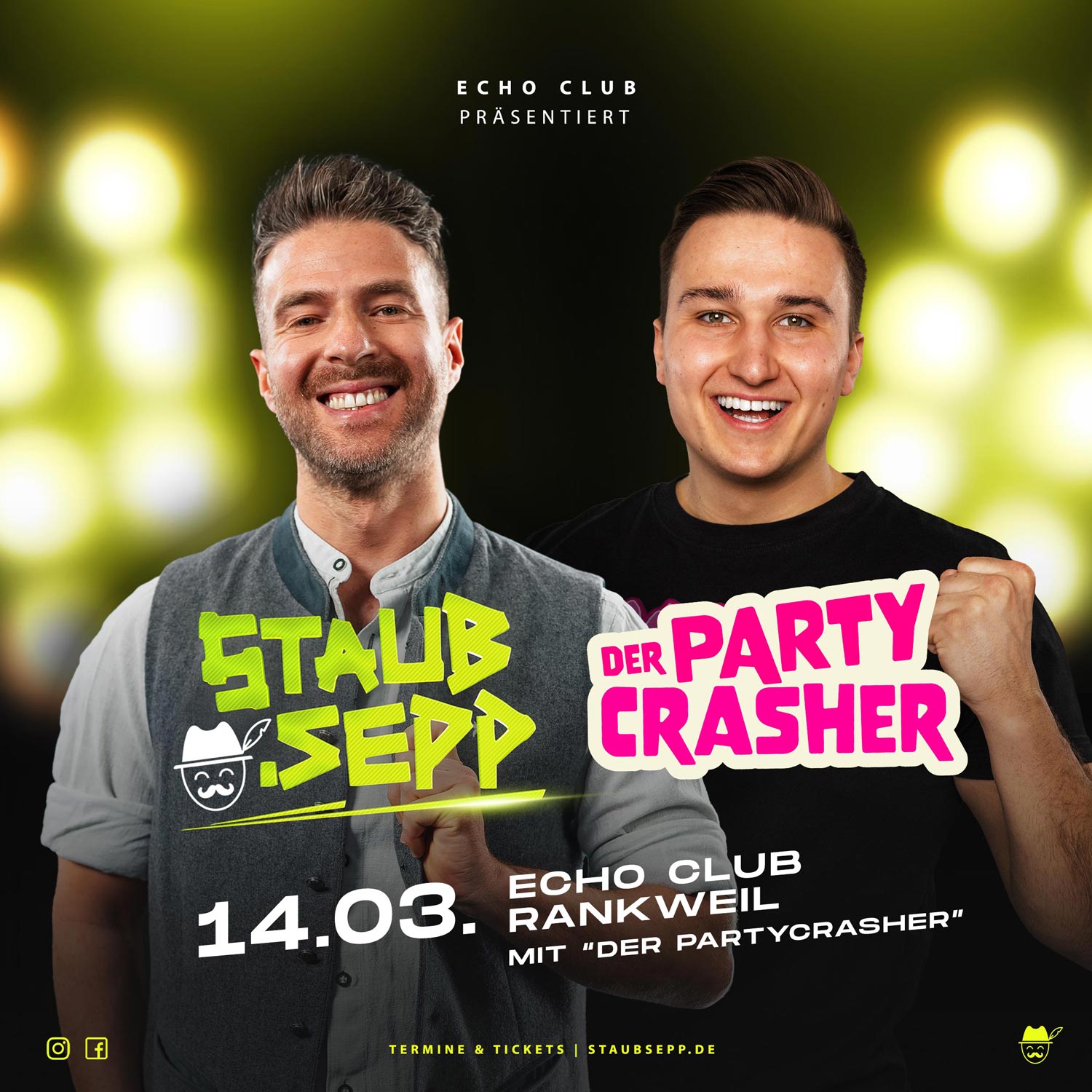 DJ Staub.Sepp und Der Partycrasher LIVE im echo Club Rankweil am 14.03.2026.